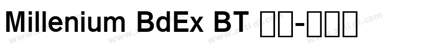 Millenium BdEx BT 常规字体转换